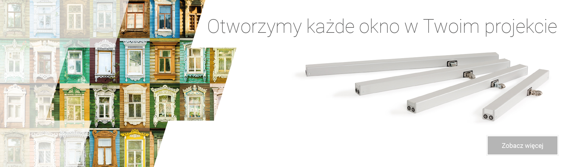 otworzymy każde okno w twoim projekcie